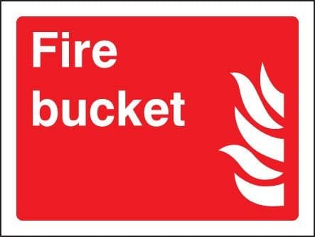 Fire Bucket Sign