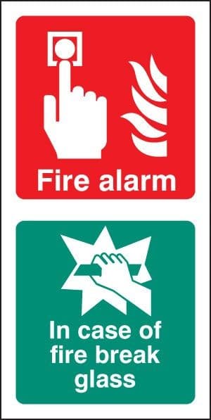 Fire Alarm - Break Glass Signs