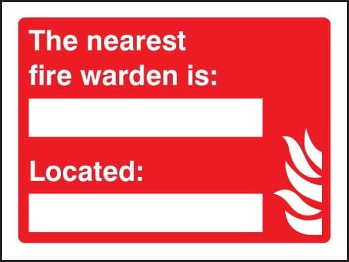 The Nearest Fire Warden Is Signs