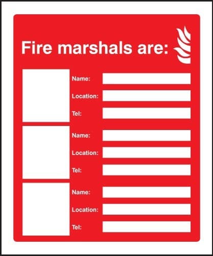 Fire Marshals Are Signs (Space for 3 Names, Locations and Numbers)