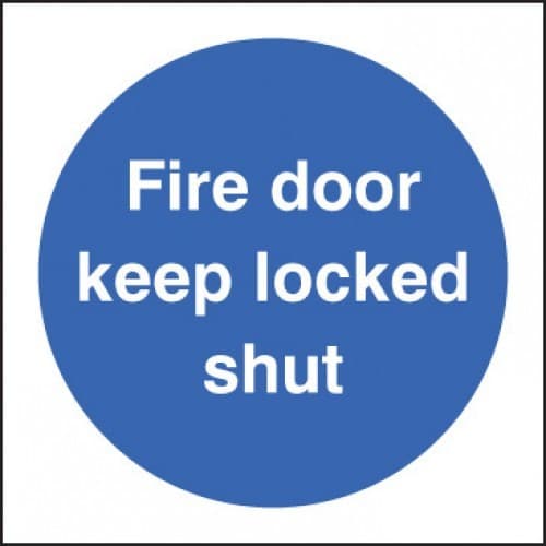 Fire Door Keep Locked Shut Sign
