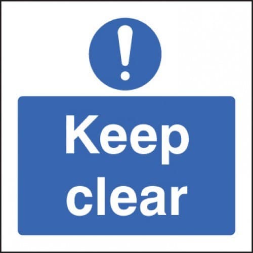 Keep Clear Safety Signs