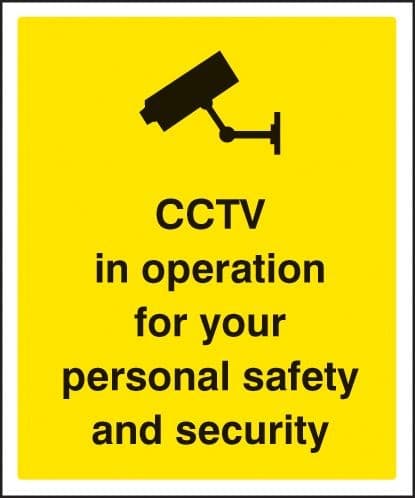 CCTV In Operation for Personal Safety and Security Signs