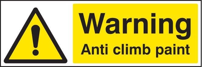 Warning Anti Climb Paint Sign