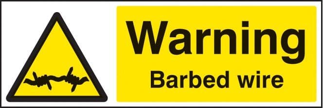 Warning Barbed Wire Sign