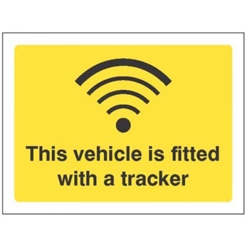 This Vehicle Is Fitted With a Tracker Signs | 200mm x 150mm | Self Adhesive Vinyl
