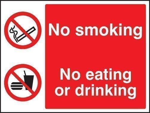 No Smoking, No Eating, No Drinking Signs