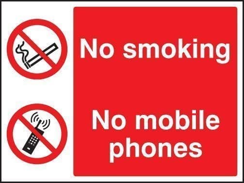 No Smoking, No Mobile Phones Signs