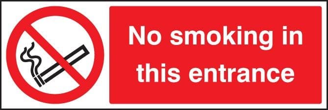 No Smoking in this Entrance Signs