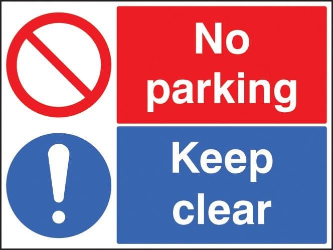 No Parking - Keep Clear Safety Signs | 600mm x 450mm | Rigid Plastic