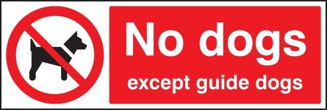 No Dogs Except Guide Dogs Sign