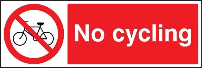 No Cycling Safety Signs
