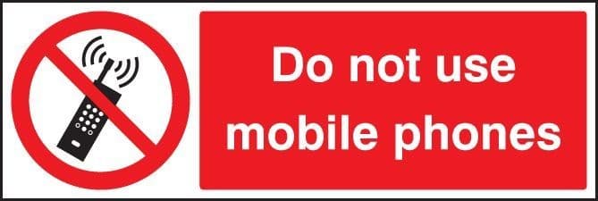 Do Not Use Mobile Phones Safety Signs