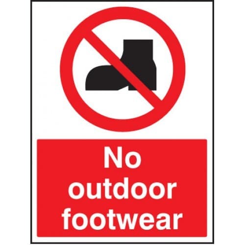 No Outdoor Footwear Safety Signs | 150mm x 200mm | Rigid Plastic