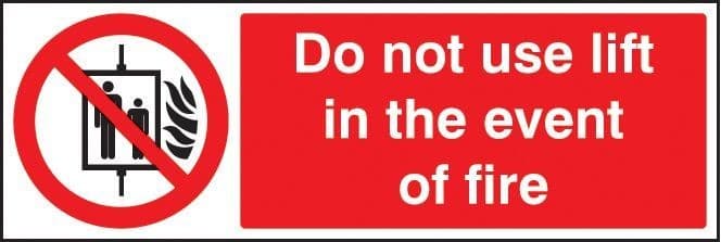 Do Not Use Lift in the Event of Fire Safety Signs