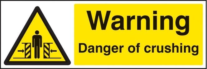 Warning Danger of Crushing Signs