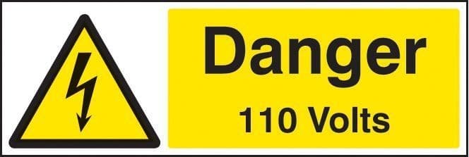 Danger 110 Volts Safety Signs