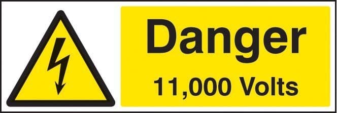 Danger 11000 Volts Safety Signs