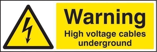 Warning High Voltage Cables Underground Safety Signs