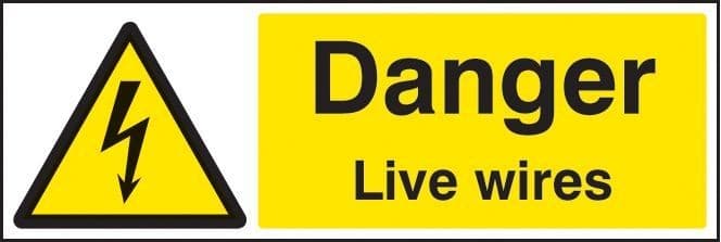 Danger Live Wires Safety Signs