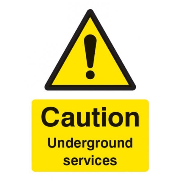 Caution Underground Services Safety Signs