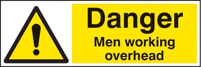 Danger Men Working Overhead Safety Signs