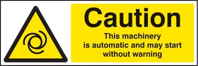 Caution This Machinery is Automatic and May Start Without Warning Signs