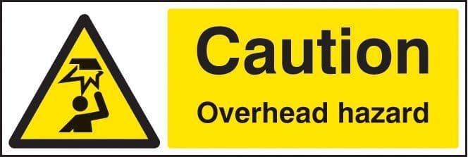 Caution Overhead Hazard Safety Signs