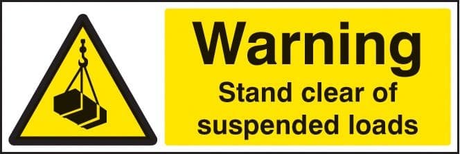 Warning Stand Clear of Suspended Loads Signs