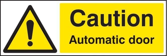 Caution Automatic Door Signs