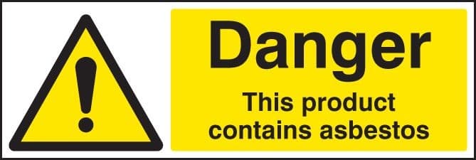 Danger This Product Contains Asbestos Safety Signs