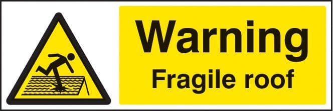 Warning Fragile Roof Safety Sign