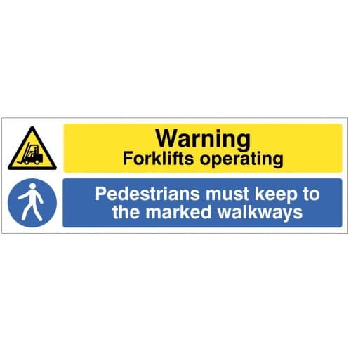 Warning Forklifts Operating - Pedestrains Must Keep to the Marked Walkway Safety Signs