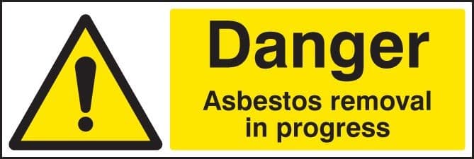 Danger Asbestos Removal In Progress Safety Signs