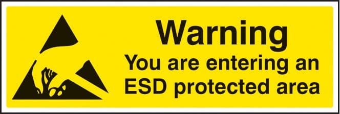 Warning You Are Entering an ESD Protected Area Safety Signs | 300mm x 100mm | Rigid Plastic
