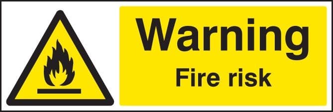 Warning Fire Risk Safety Sign