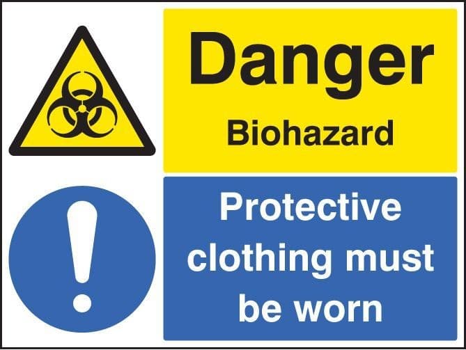 Danger Biohazard - Protective Clothing Must Be Worn Safety Signs