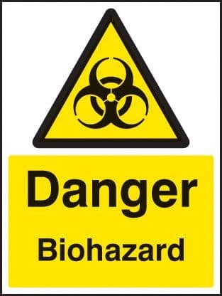 Danger Biohazard Safety Sign