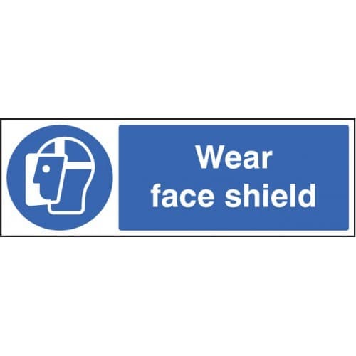 Wear Face Shield Safety Signs