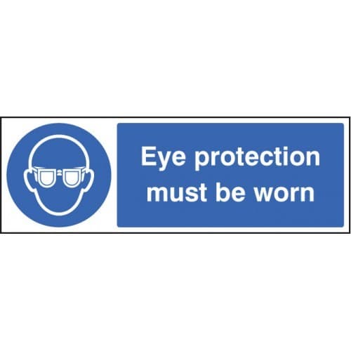 Eye Protection Must Be Worn Signs