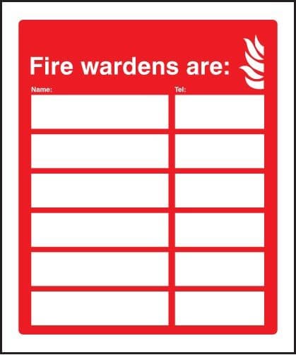Your Fire Wardens Are (Space for 6 Names and Numbers) Adapt-a-Sign | 215mm x 310mm | 3mm PVC