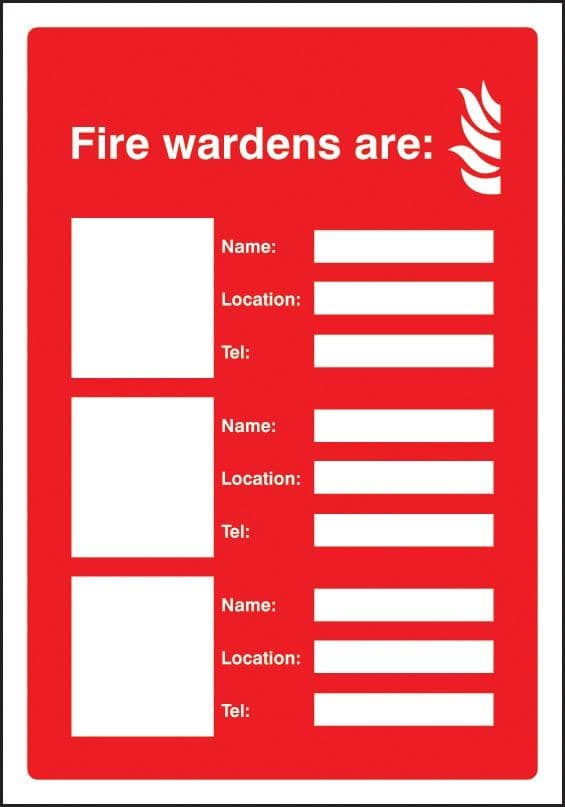 Your Fire Wardens Are (Space for 3 Names, Numbers and Locations) Adapt-a-Sign | 215mm x 310mm | 3mm PVC