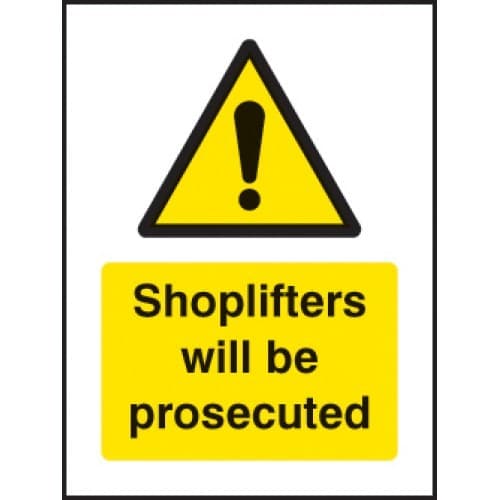 Shoplifters Will Be Prosecuted Window Signs | 75mm x 100mm | Face Adhesive Vinyl