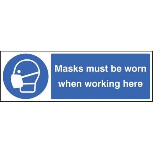 Masks Must Be Worn When Working Here Signs