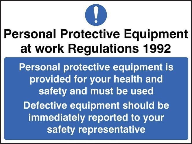 PPE Provided and Must Be Worn, Report Defective Equipment Signs