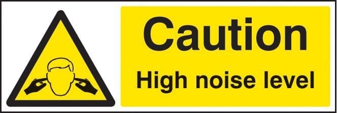 Caution High Noise Level Safety Signs