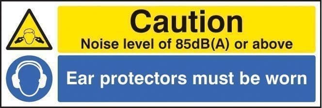 Caution Noise Level 85dB(A) - Ear Protectors Must Be Worn Signs