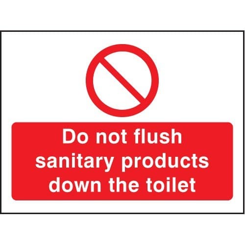 Do Not Flush Sanitary Products Down the Toilet Safety Signs