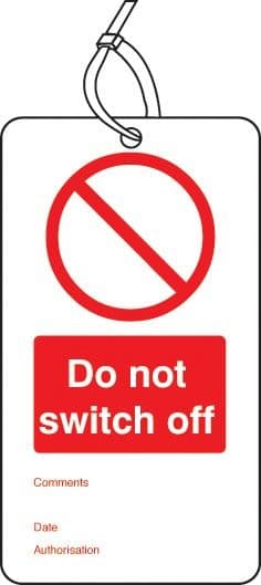 Do Not Switch Off - Double Sided Safety Tags - Pack of 10 | 80mm x 150mm | Matt PVC