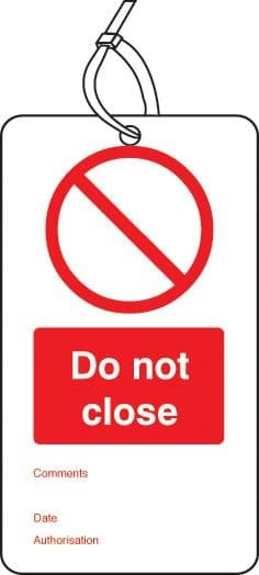 Do Not Close - Double Sided Safety Tags - Pack of 10